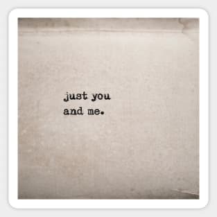 Just you and me - antique book Sticker